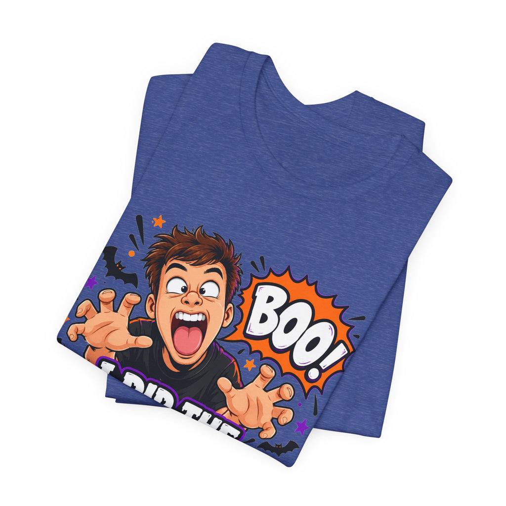 I Did The Boo Trend Shirt – Funny Halloween Prank Tee for Boyfriend