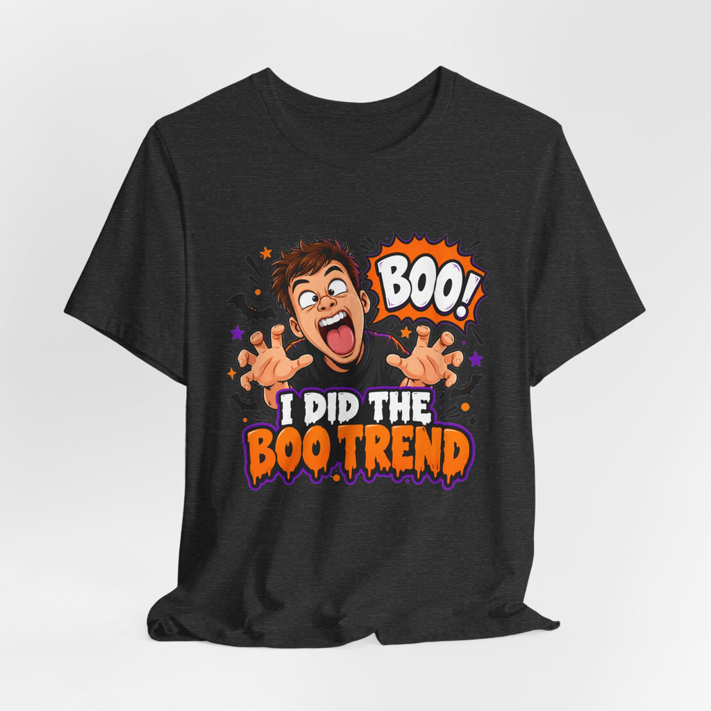 I Did The Boo Trend Shirt – Funny Halloween Prank Tee for Boyfriend