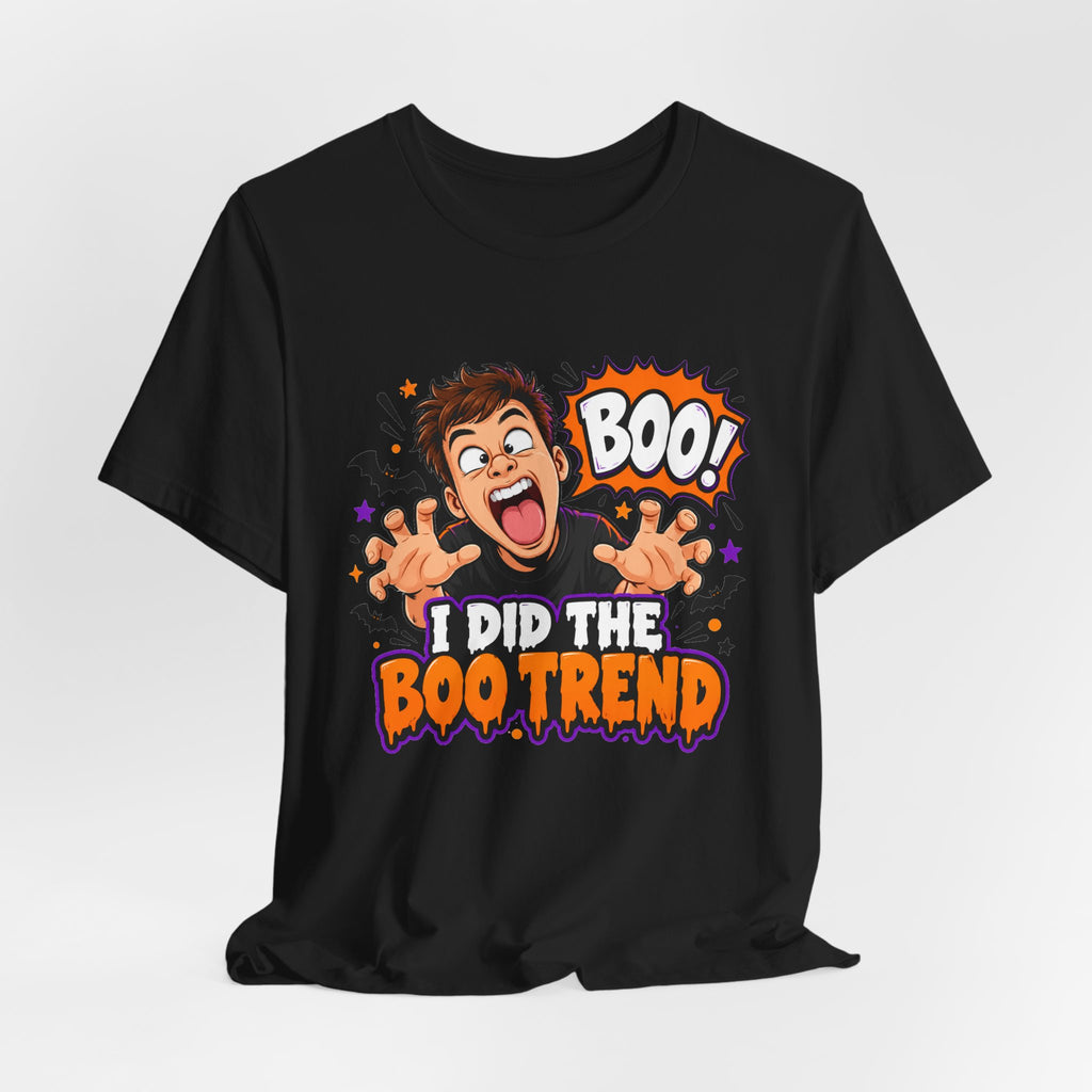 I Did The Boo Trend Shirt – Funny Halloween Prank Tee for Boyfriend