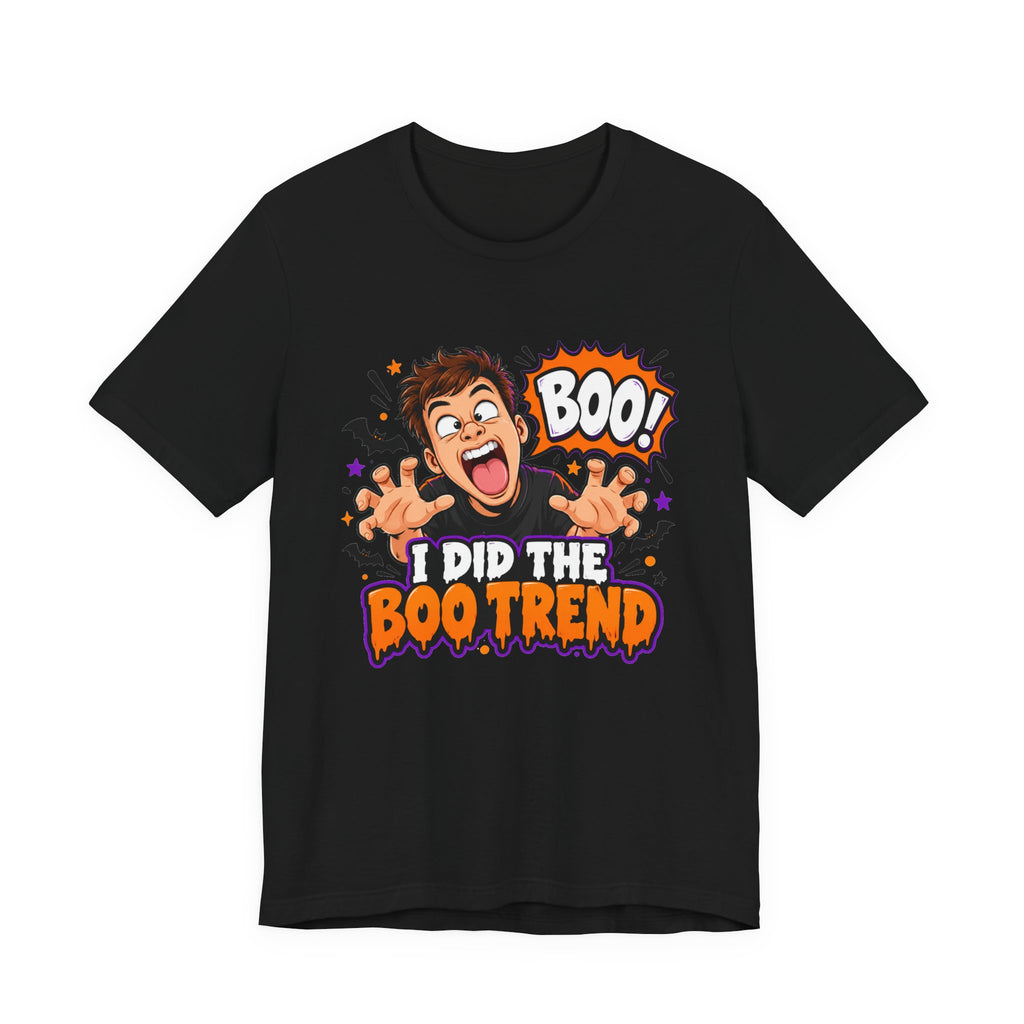 I Did The Boo Trend Shirt – Funny Halloween Prank Tee for Boyfriend